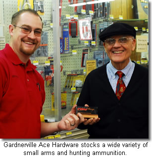 Gardnerville Ace Hardware stocks a wide variety of ammunition